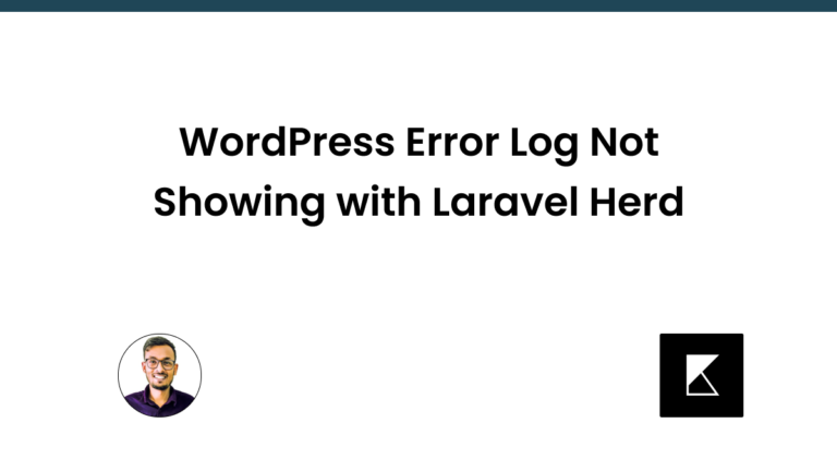 WordPress Error Log Not Showing with Laravel Herd